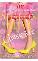 Chase Me