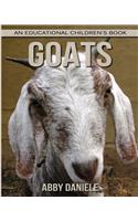 Goats! An Educational Children's Book about Goats with Fun Facts & Photos