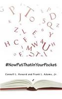 #NowPutThatInYourPocket