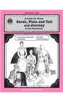 A Guide for Using Sarah, Plain and Tall and Journey in the Classroom