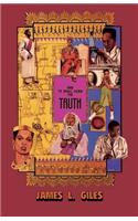 And Ye Shall Know the Truth