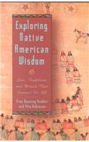 Exploring Native American Wisdom