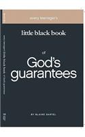 Every Teenager's Little Black Book on God's Guarantees