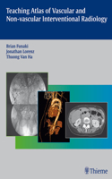 Teaching Atlas of Vascular and Non-Vascular Interventional Radiology