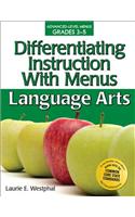 Differentiating Instruction With Menus: Language Arts