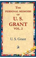 Personal Memoirs of U.S. Grant, Vol 2.