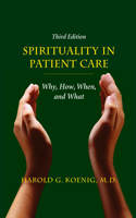 Spirituality in Patient Care