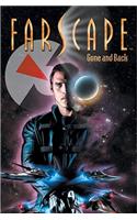 Farscape, Volume 3: Gone and Back