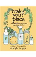 Make Your Place