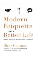 Modern Etiquette for a Better Life