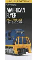 American Flyer Pocket Price Guide 1946-2015