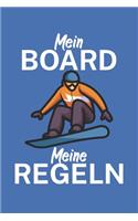 Mein Board meine Regeln