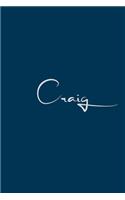 Craig: notebook with the name on the cover, notebook for notes, Journaling