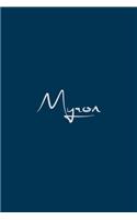 Myron: notebook with the name on the cover, notebook for notes, Journaling