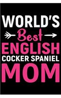 World's Best English Cocker Spaniel Mom