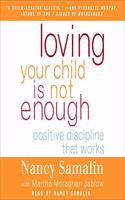 Loving Your Child Is Not Enough