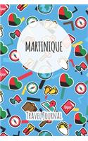 Martinique Travel Journal: 6x9 Travel planner I Road trip planner I Dot grid journal I Travel notebook I Travel diary I Pocket journal I Gift for Backpacker