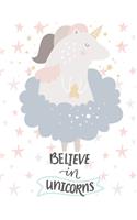 Believe In Unicorns