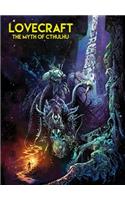 Lovecraft: The Myth of Cthulhu
