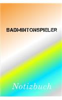 Badmintonspieler Notizbuch