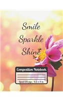 Smile Sparkle Shine Composition Notebook