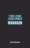 The One And Only Manager Notebook
