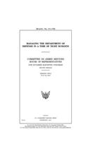 Managing the Department of Defense in a time of tight budgets