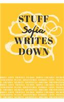 Stuff Sofia Writes Down