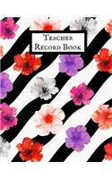 Teacher Record book: Time Management for Teachers- Home School Lesson Planner- Daily, Weekly & Monthly Lesson Record.