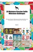 20 Miniature Pinscher Selfie Milestone Challenges: Miniature Pinscher Milestones for Memorable Moments, Socialization, Indoor & Outdoor Fun, Training Book 1