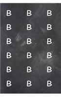 2020 Weekly Planner Monogram B Pattern Monogram B Chalkboard 134 Pages