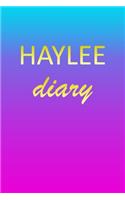 Haylee: Journal Diary - Personalized First Name Personal Writing - Letter H Blue Purple Pink Gold Effect Cover - Daily Diaries for Journalists & Writers - J