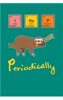 I Nap Periodically