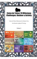 Coton de Tulear 20 Milestone Challenges: Outdoor & Activity: Coton de Tulear Milestones for Outdoor Fun, Socialization, Agility & Training Volume 1