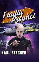 Faulty Prophet