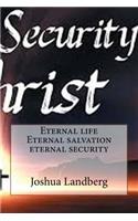 Eternal Life Eternal Salvation Eternal Security