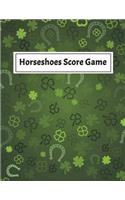 Horseshoes Score Game: Fun for barbecues, Picnics and games, Score sheet keeps tallies on horseshoe tournaments, Size 8.5 x 11 Inch, 100 Pages