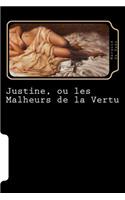 Justine, ou les Malheurs de la Vertu (French Edition)
