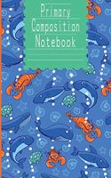 Draw And Write Journal - Primary Composition Notebook For Boys Pre-K-2: Under Sea Sharks, Whales, Narhwals Bright Cheerful Journal. Kindergarten Drawing Space Notebook with Marble Patterned Sea Life - Practice Alphabet(1 Sea Life Primary Composition Notebooks)