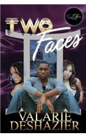 Two Faces