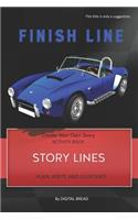 Story Lines - Finish Line - Create Your Own Story Activity Book