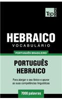 Vocabulário Português Brasileiro-Hebraico - 7000 palavras