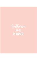 Katherine 2019 Planner: Calendar with Daily Task Checklist, Organizer, Journal Notebook and Initial Name on Plain Color Cover (Jan Through Dec), Katherine 2019 Planner