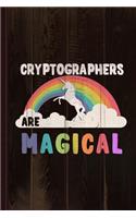 Cryptographers Are Magical Journal Notebook: Blank Lined Ruled for Writing 6x9 110 Pages