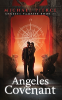 Angeles Vampire 4: Angeles Covenant