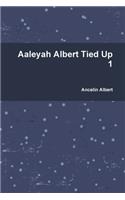 Aaleyah Albert Tied Up 1
