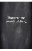 Religious Journal 6th Commandment Chalkboard Style: (notebook, Diary, Blank Book)