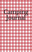 Camping Journal: Travel Journal and Vacation Diary with Prompts for Writing