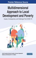 Multidimensional Approach to Local Development and Poverty: Causes, Consequences, and Challenges Post COVID-19