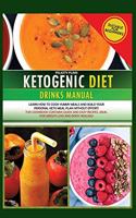 Ketogenic Diet Drinks Manual